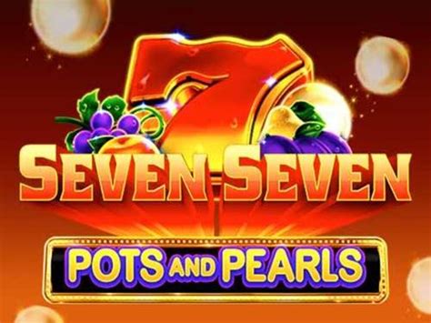 Seven Seven Pots And Pearls Blaze